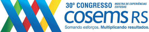 30º Congresso do Conselho das Secretarias Municipais de Saúde do Rio Grande do Sul